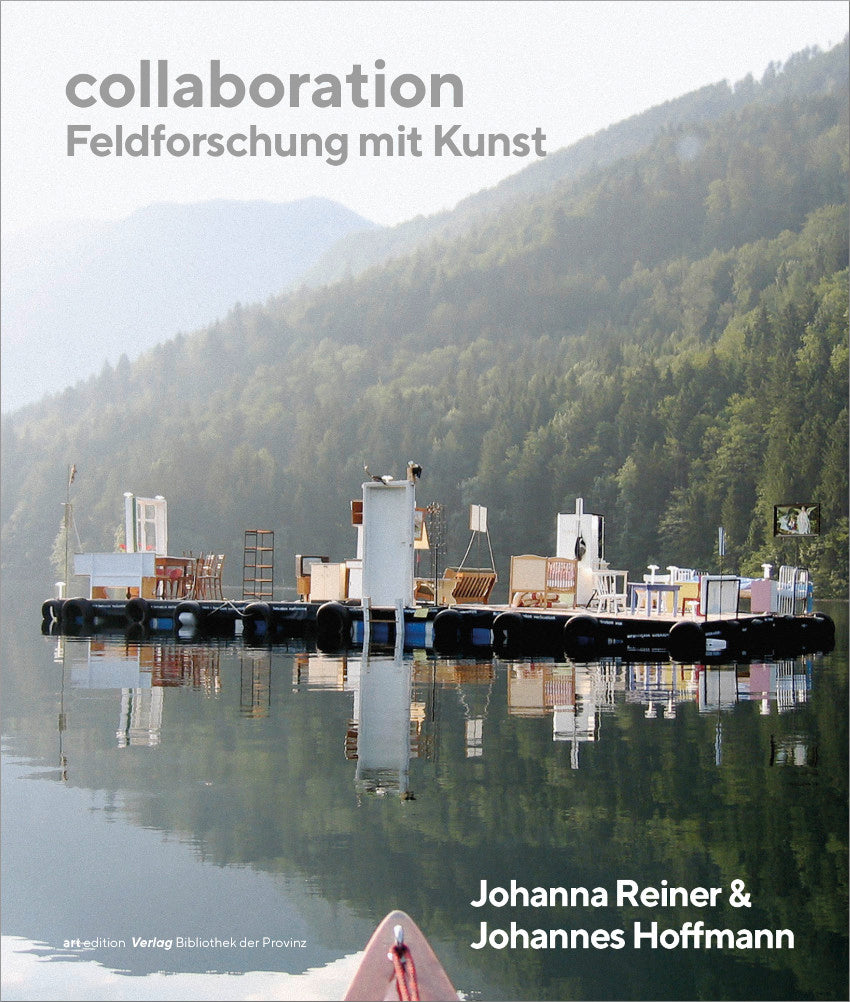 collaboration – Feldforschung mit Kunst | Johanna Reiner & Johannes Hoffmann