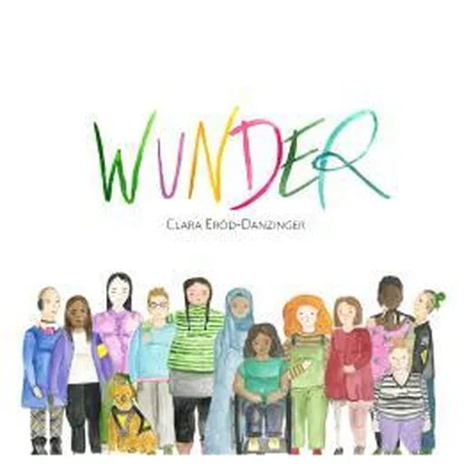 Wunder – ein Buch für Kinder und Erwachsene rund um Schwangerschaft, Geburt und Wochenbett